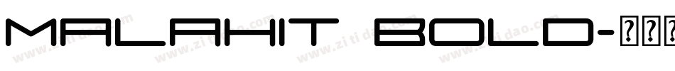 Malahit Bold字体转换